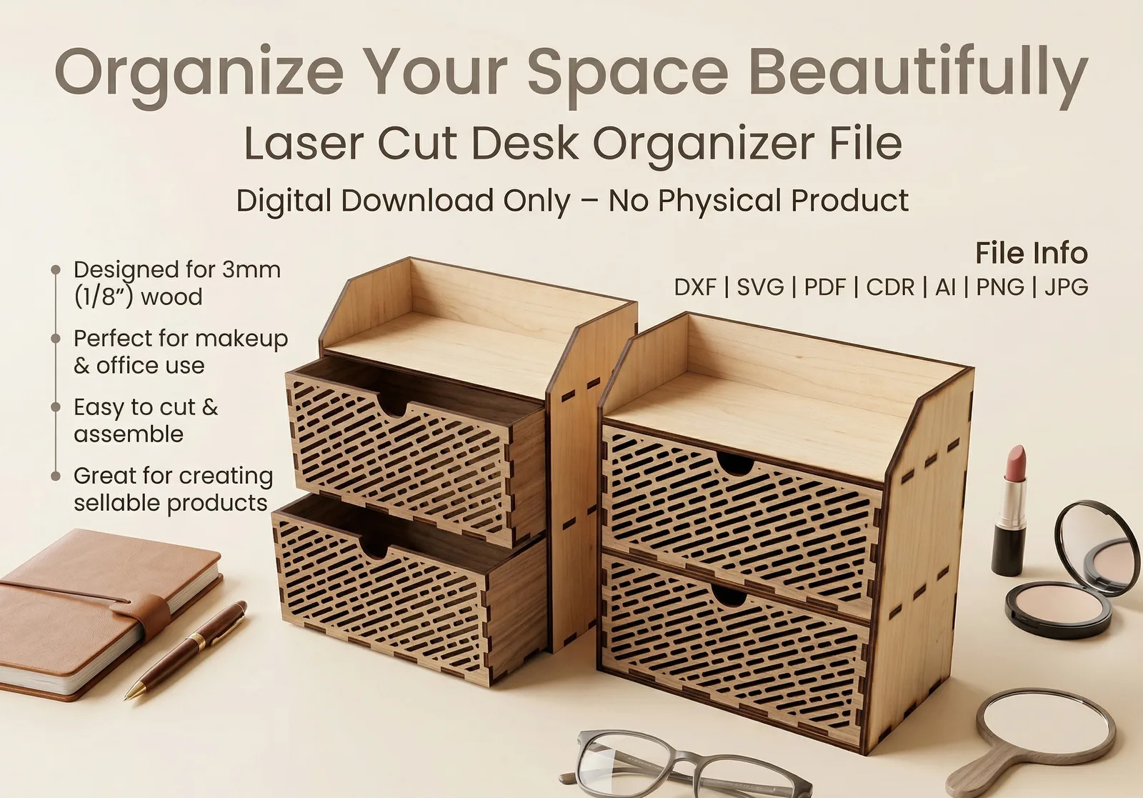 Laser Cut Desk Organizer File